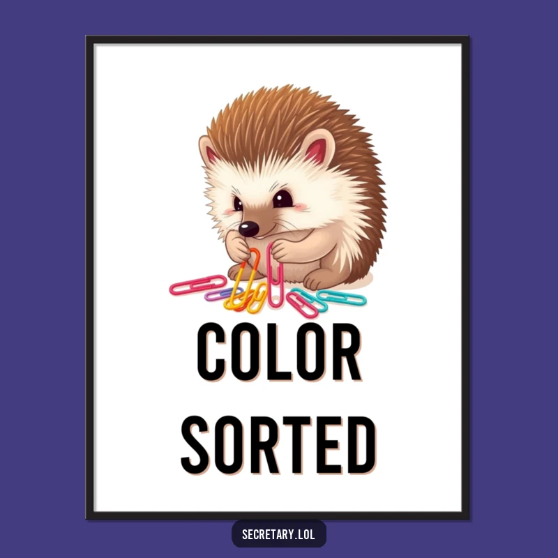 Funny Hedgehog Paper Clip Poster: Determined Art for Organized Decor