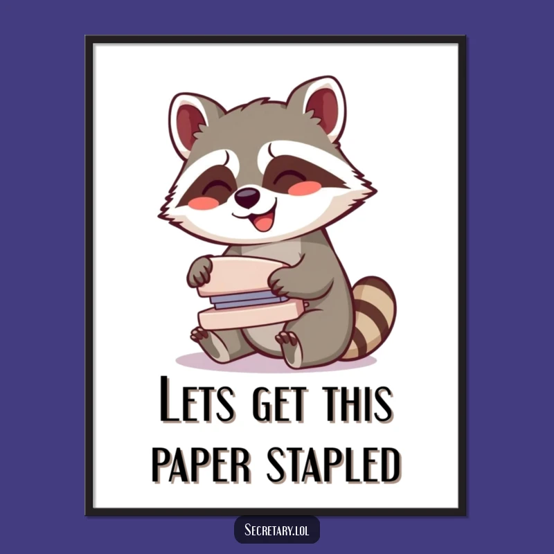 Free Printable Wall Art: Giggling Raccoon Stapling, Quirky Desk Decor
