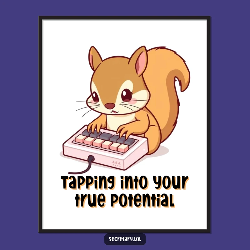 Funny Free Printable Squirrel Wall Art: Busy Typing Downloadable Decor Gift
