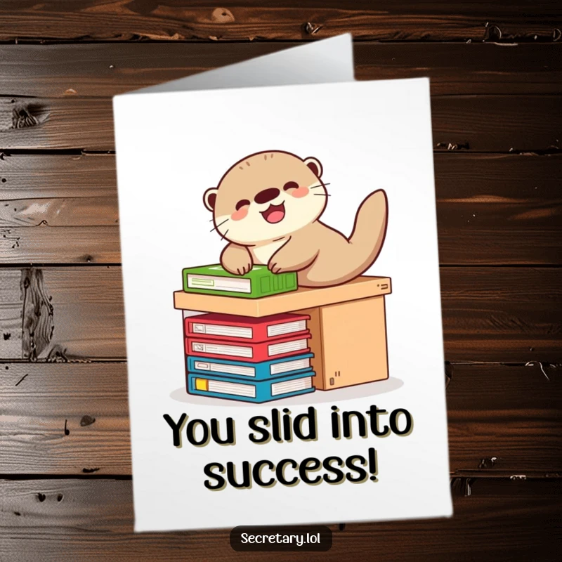 Funny Free Printable Congratulations Card of a playful otter sliding on files, symbolizing a fun-filled success or new beginning.