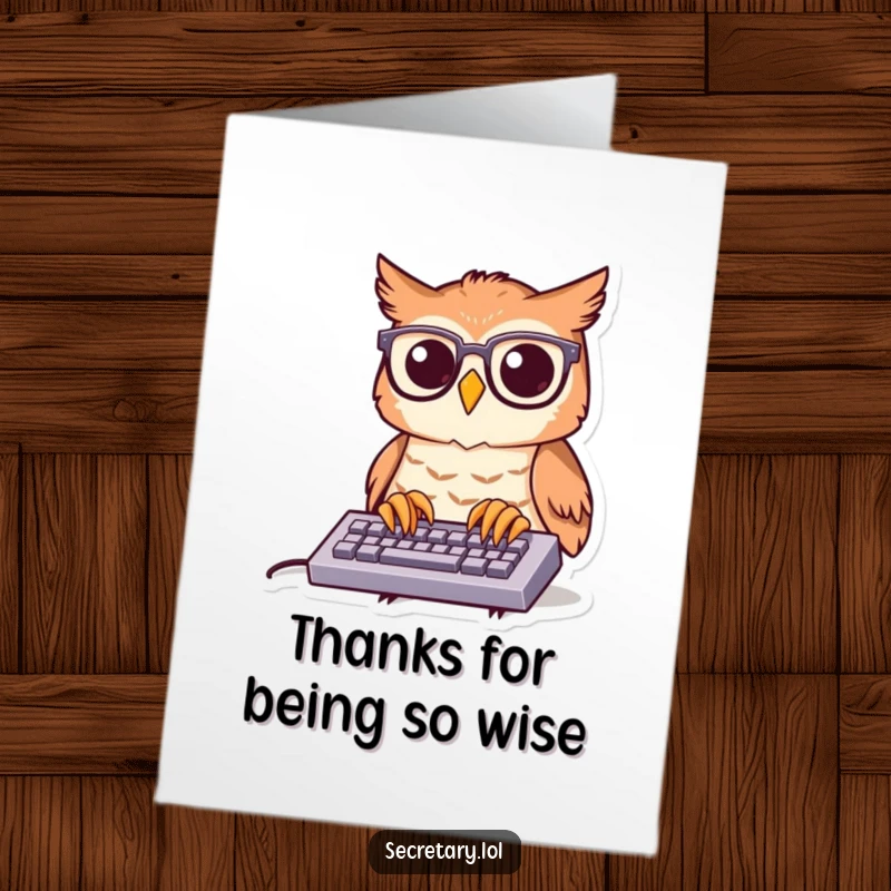 Funny Free Printable Thank You Card: A cheerful owl in spectacles types energetically on a small keyboard, expressing thanks with humor.