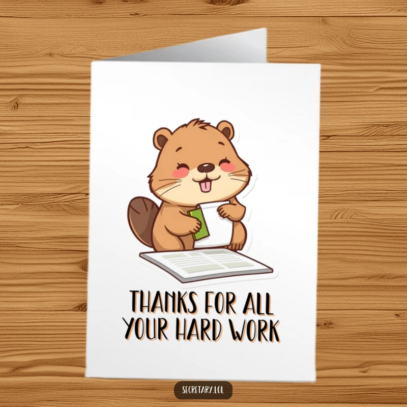 Funny Free Printable Thank You Card: A busy beaver diligently stamps a form with a pleased expression, conveying thanks.