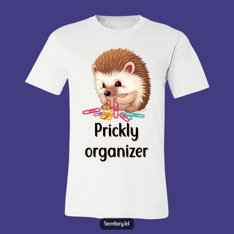 Funny Hedgehog Paper Clip T-Shirt: Determined Organizer Tee for Fun Gifts